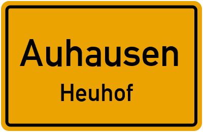 Ortsschild Auhausen Heuhof