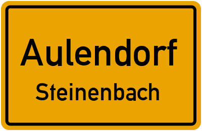Ortsschild Aulendorf Steinenbach