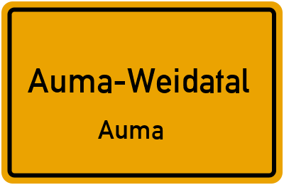 Ortsschild Auma-Weidatal Auma