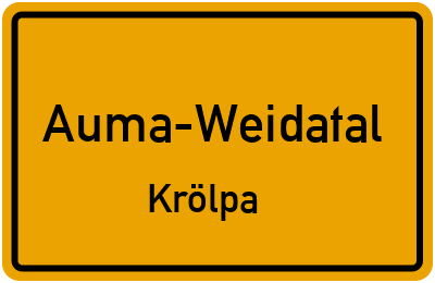 Ortsschild Auma-Weidatal Krölpa
