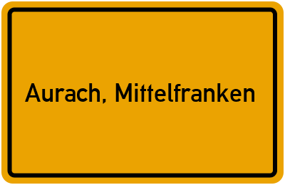 Ortsschild von Gemeinde Aurach, Mittelfranken in Bayern