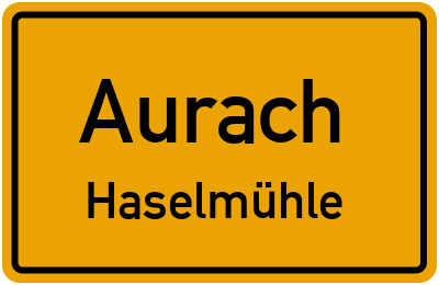 Ortsschild Aurach Haselmühle