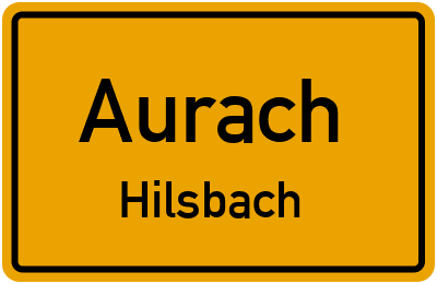 Ortsschild Aurach Hilsbach