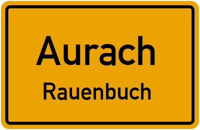 Straßenverzeichnis Aurach Rauenbuch