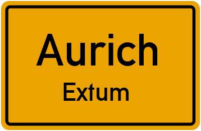 Ortsschild Aurich Extum
