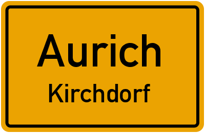 Ortsschild Aurich Kirchdorf