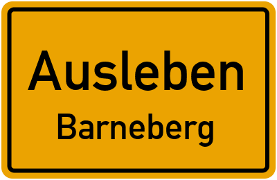 Straßenverzeichnis Ausleben Barneberg