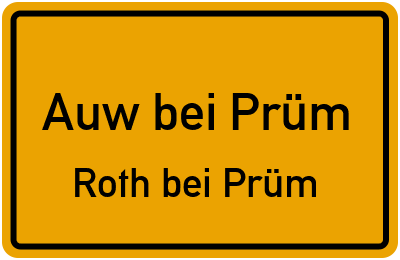 Straßenverzeichnis Auw bei Prüm Roth bei Prüm