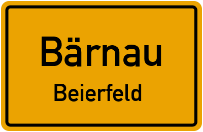 Ortsschild Bärnau Beierfeld
