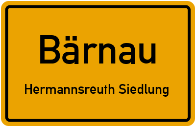 Ortsschild Bärnau Hermannsreuth Siedlung