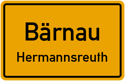 Ortsschild Bärnau Hermannsreuth