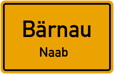Ortsschild Bärnau Naab