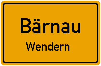 Ortsschild Bärnau Wendern