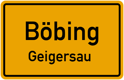 Ortsschild Böbing Geigersau