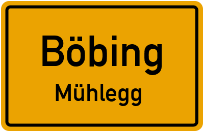 Ortsschild Böbing Mühlegg