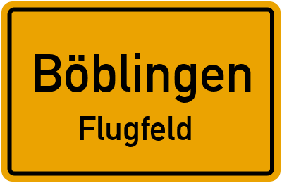 Ortsschild Böblingen Flugfeld