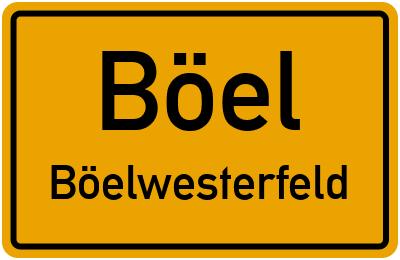 Straßenverzeichnis Böel Böelwesterfeld
