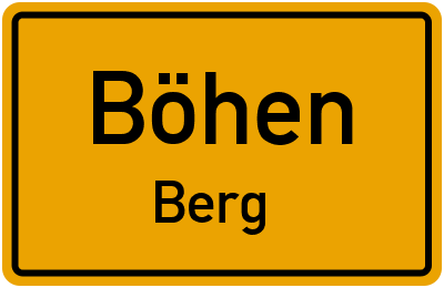 Ortsschild Böhen Berg
