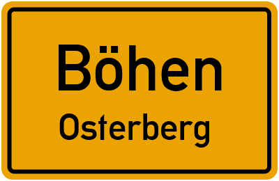 Ortsschild Böhen Osterberg