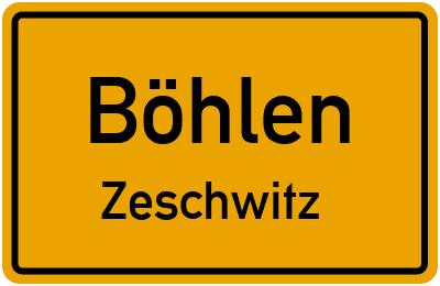 Ortsschild Böhlen Zeschwitz