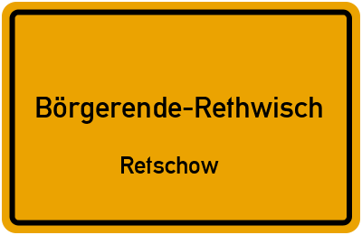 Straßenverzeichnis Börgerende-Rethwisch Retschow