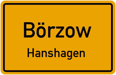 Straßenverzeichnis Börzow Hanshagen