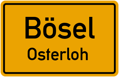 Ortsschild Bösel Osterloh