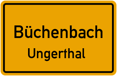 Ortsschild Büchenbach Ungerthal