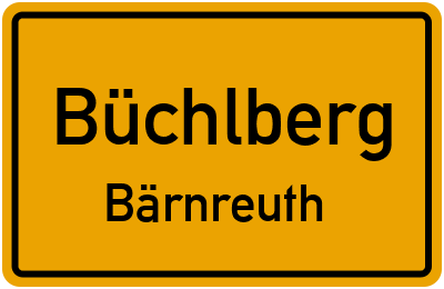 Ortsschild Büchlberg Bärnreuth