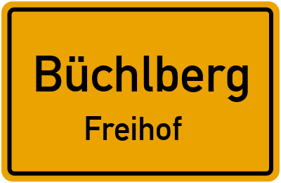 Ortsschild Büchlberg Freihof
