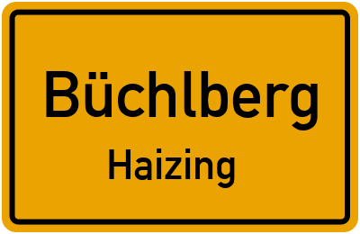 Ortsschild Büchlberg Haizing