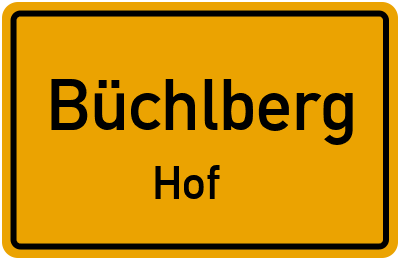 Ortsschild Büchlberg Hof