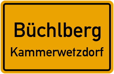 Ortsschild Büchlberg Kammerwetzdorf