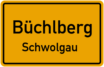 Ortsschild Büchlberg Schwolgau