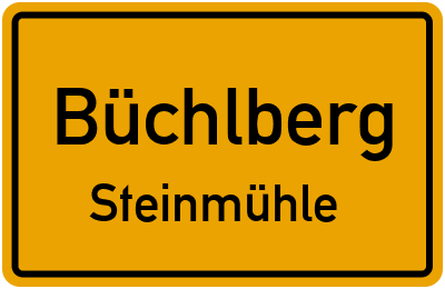 Ortsschild Büchlberg Steinmühle