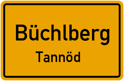 Ortsschild Büchlberg Tannöd
