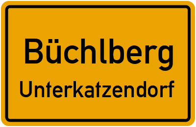 Ortsschild Büchlberg Unterkatzendorf