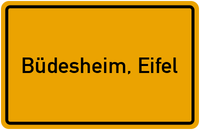 Ortsschild von Gemeinde Büdesheim, Eifel in Rheinland-Pfalz