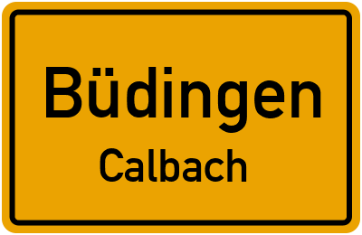 Ortsschild Büdingen Calbach