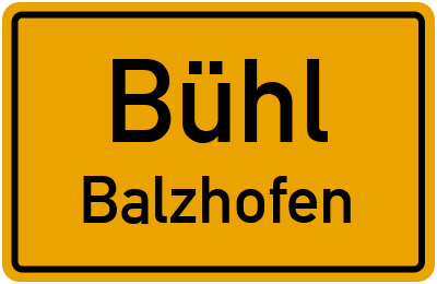 Ortsschild Bühl Balzhofen