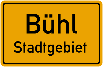Ortsschild Bühl Stadtgebiet