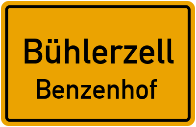 Ortsschild Bühlerzell Benzenhof