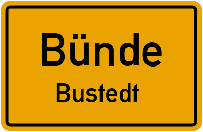 Ortsschild Bünde Bustedt