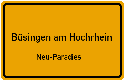 Straßenverzeichnis Büsingen am Hochrhein Neu-Paradies