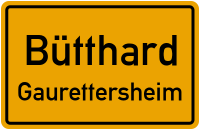 Ortsschild Bütthard Gaurettersheim