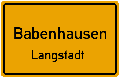 Ortsschild Babenhausen Langstadt
