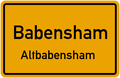 Ortsschild Babensham Altbabensham