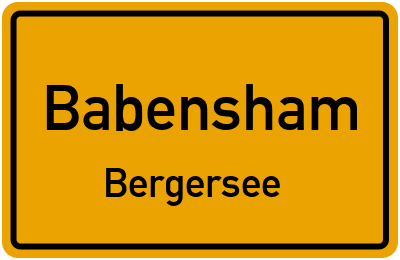 Ortsschild Babensham Bergersee