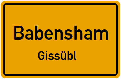 Ortsschild Babensham Gissübl