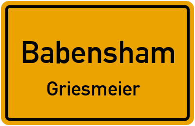 Ortsschild Babensham Griesmeier